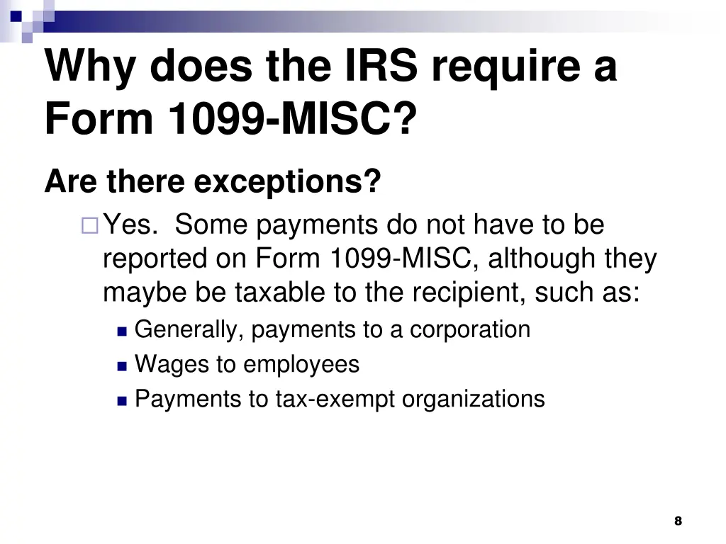 why does the irs require a form 1099 misc 4