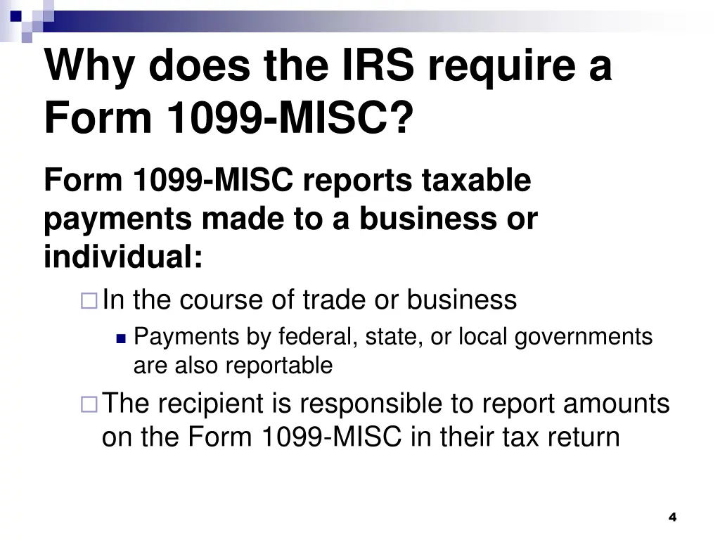 why does the irs require a form 1099 misc