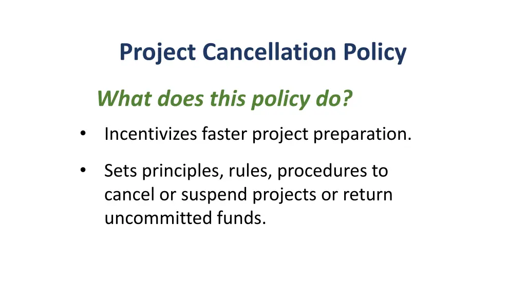 project cancellation policy