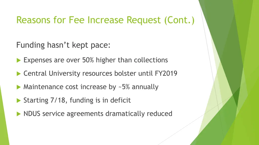 reasons for fee increase request cont 2