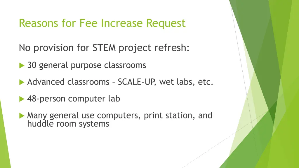 reasons for fee increase request