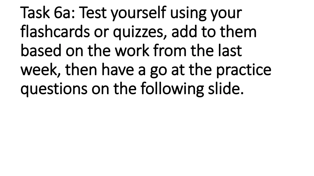 task 6a test yourself using your task 6a test