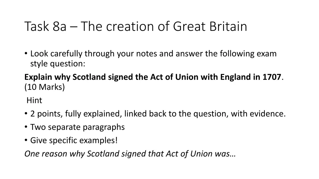 task 8a the creation of great britain