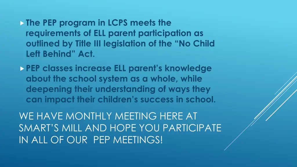 the pep program in lcps meets the requirements