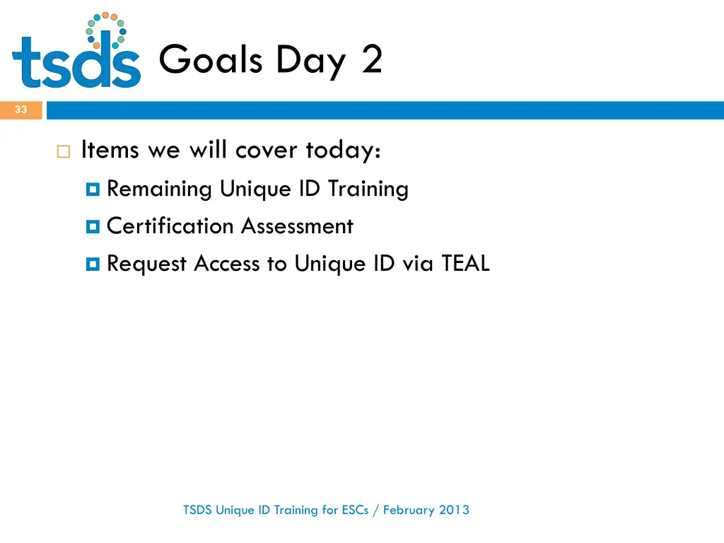 goals day 2