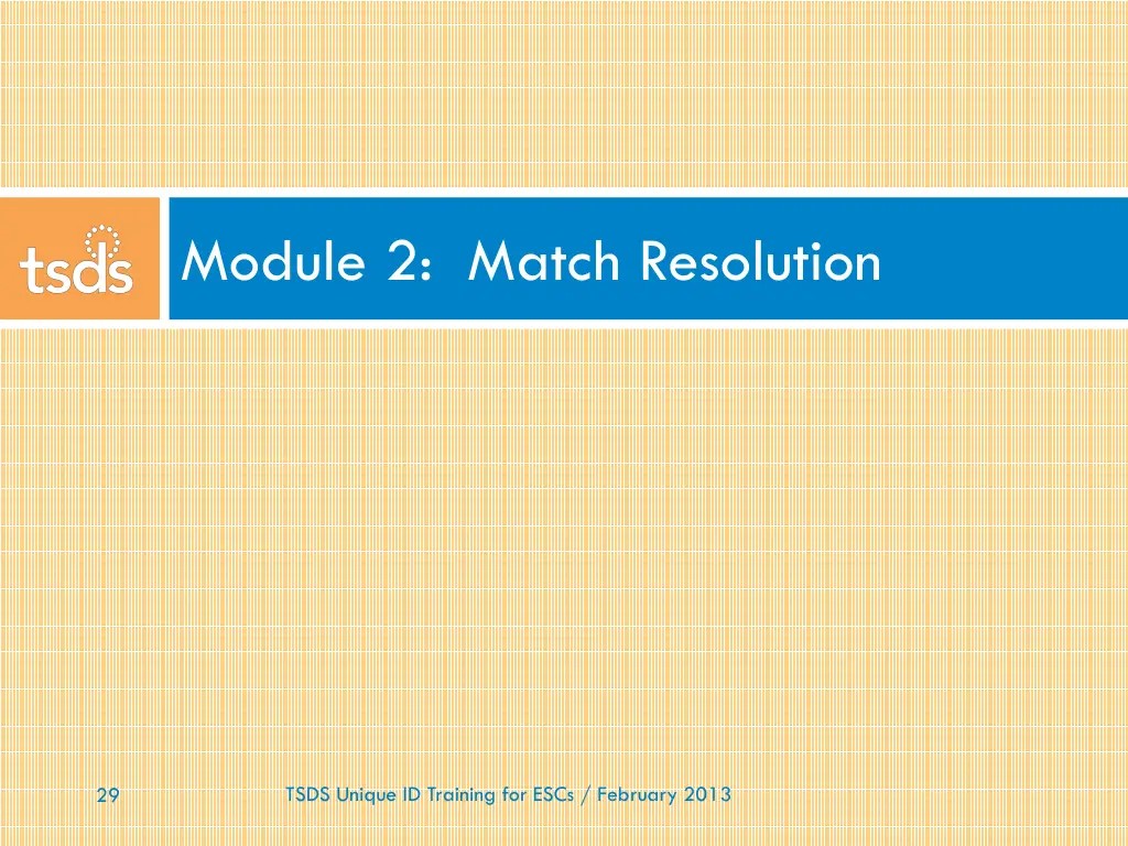 module 2 match resolution