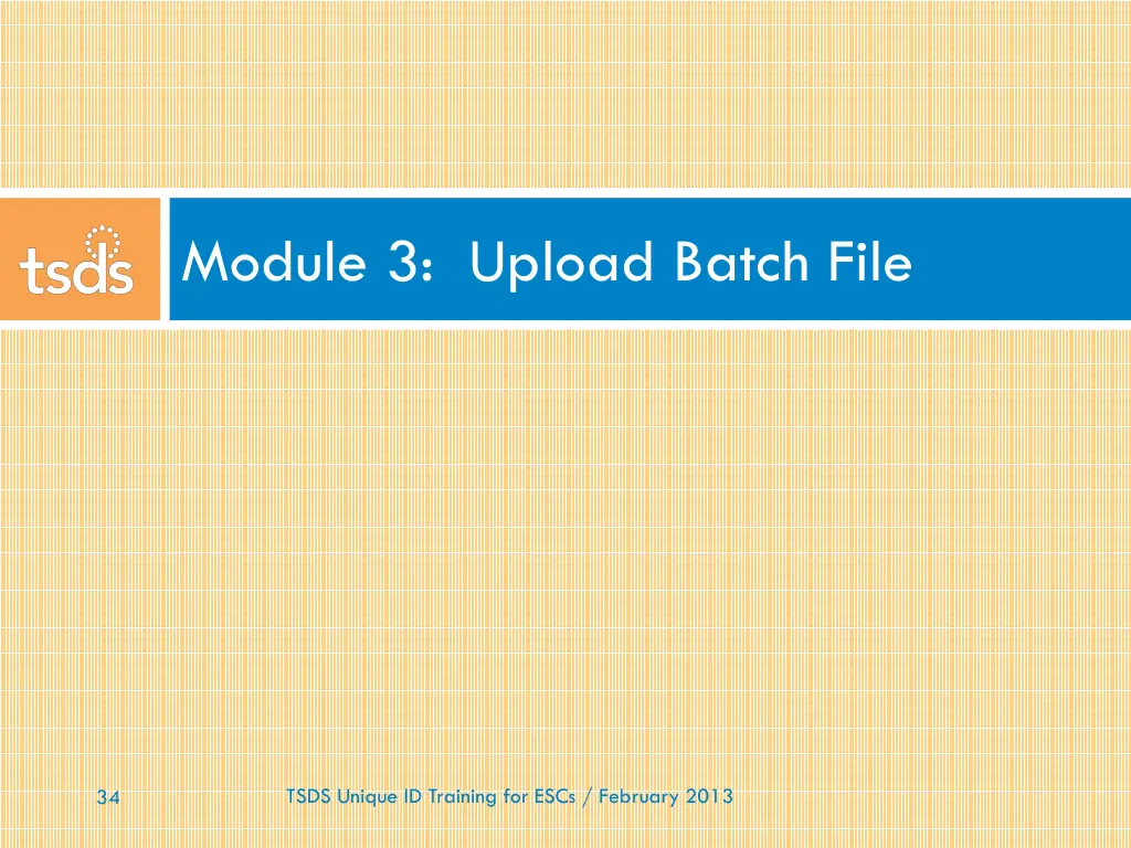 module 3 upload batch file