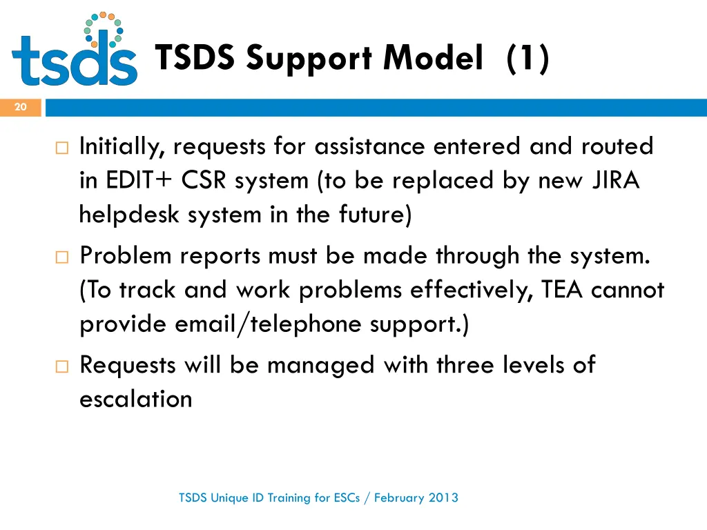 tsds support model 1