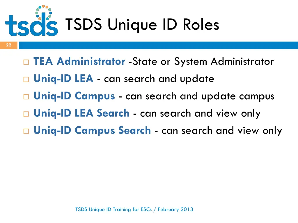 tsds unique id roles