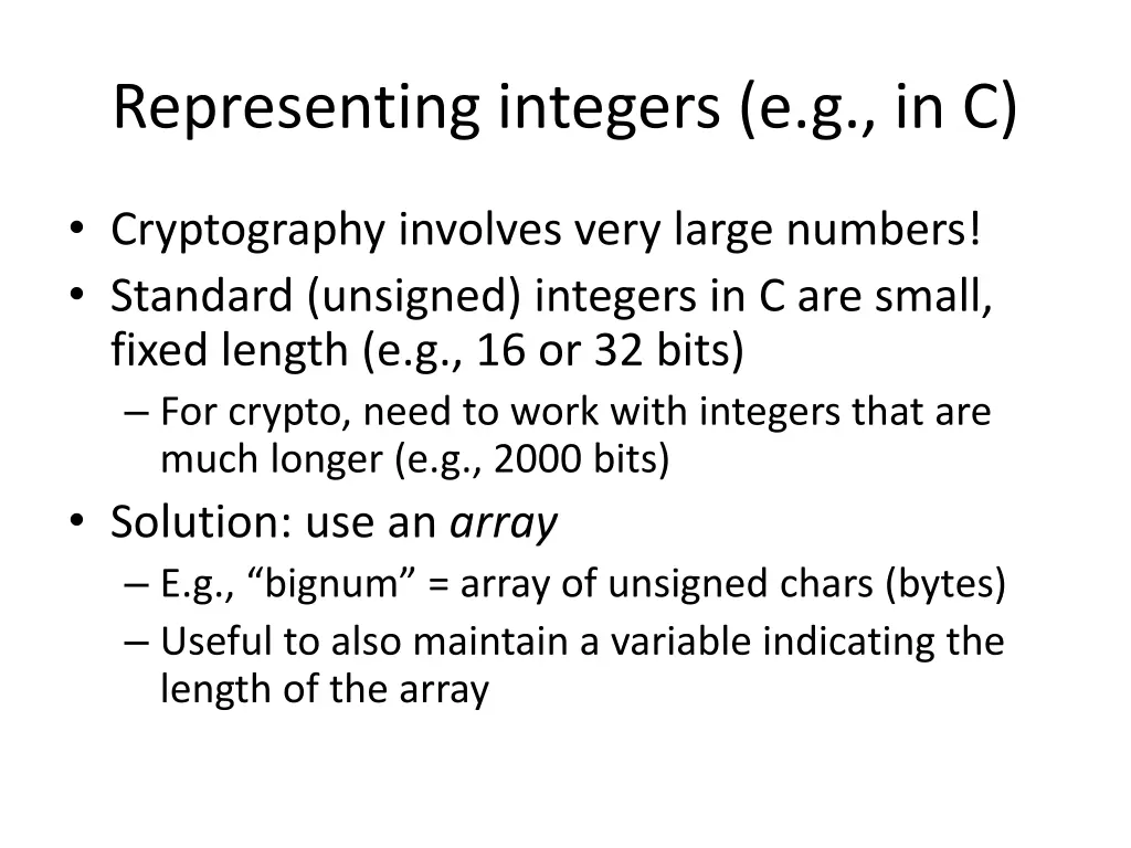 representing integers e g in c