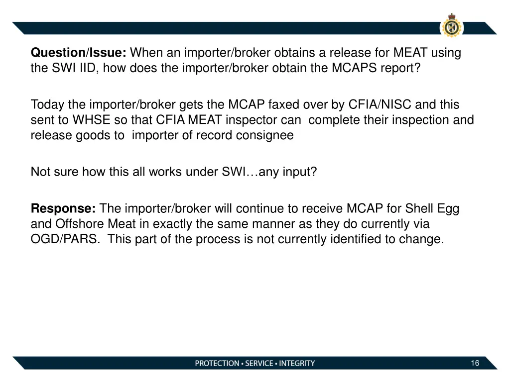 question issue when an importer broker obtains