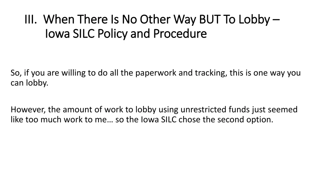 iii when there is no other way but to lobby 4