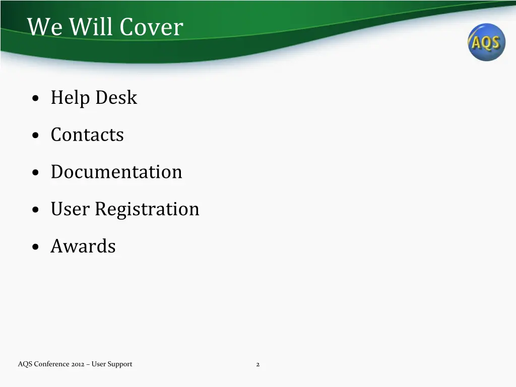 we will cover