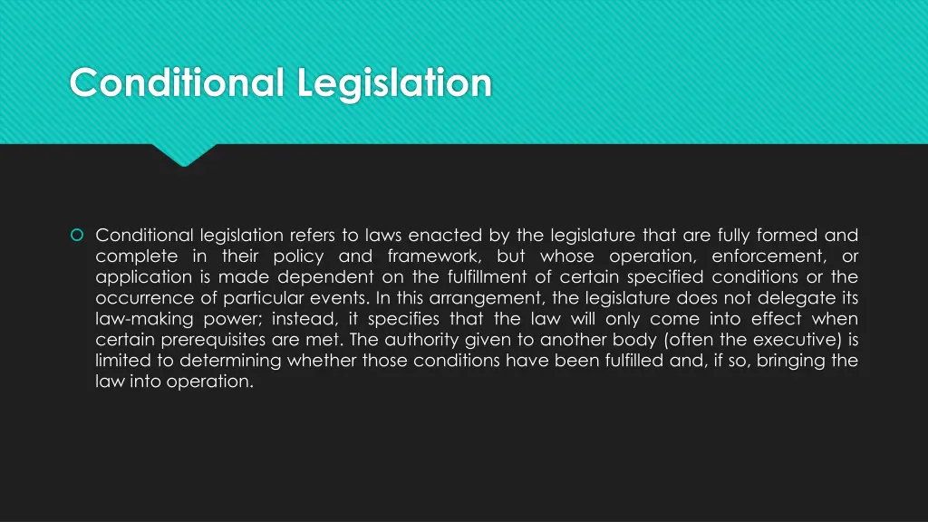 conditional legislation