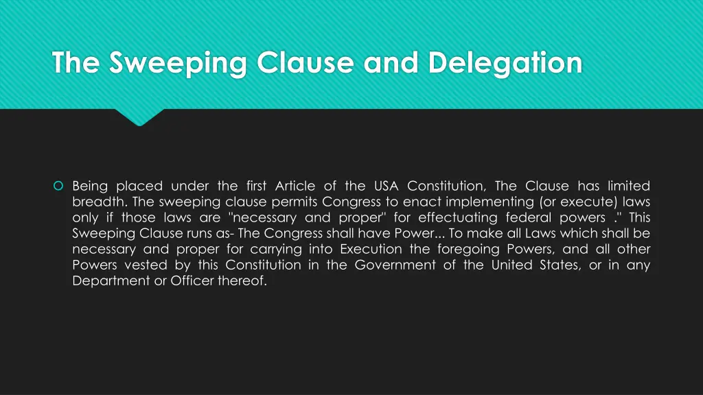 the sweeping clause and delegation
