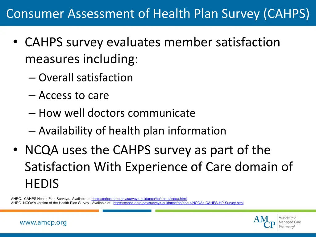 consumer assessment of health plan survey cahps