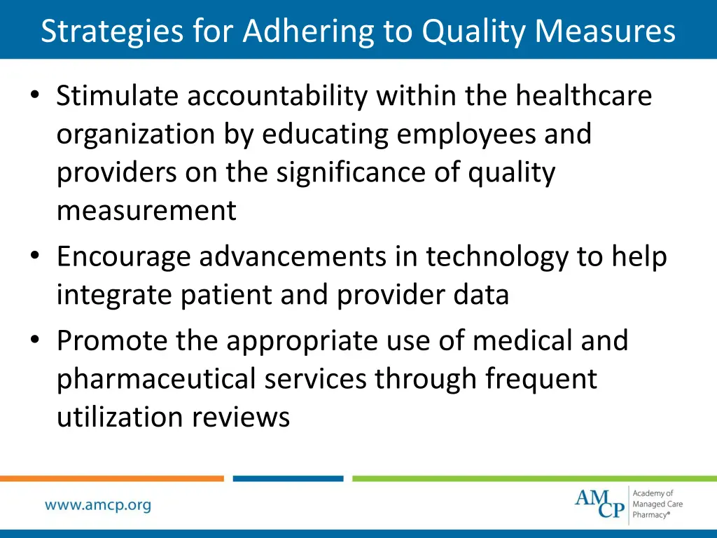 strategies for adhering to quality measures