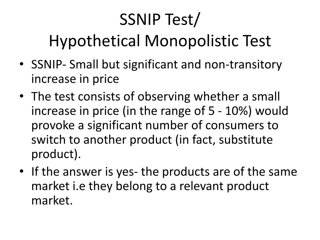 ssnip test