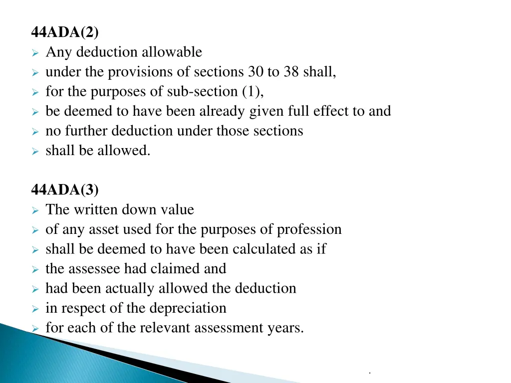 44ada 2 any deduction allowable under