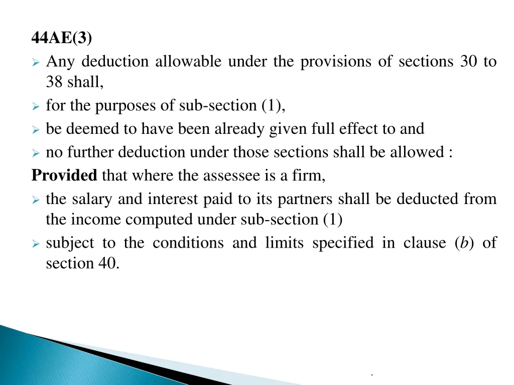 44ae 3 any deduction allowable under