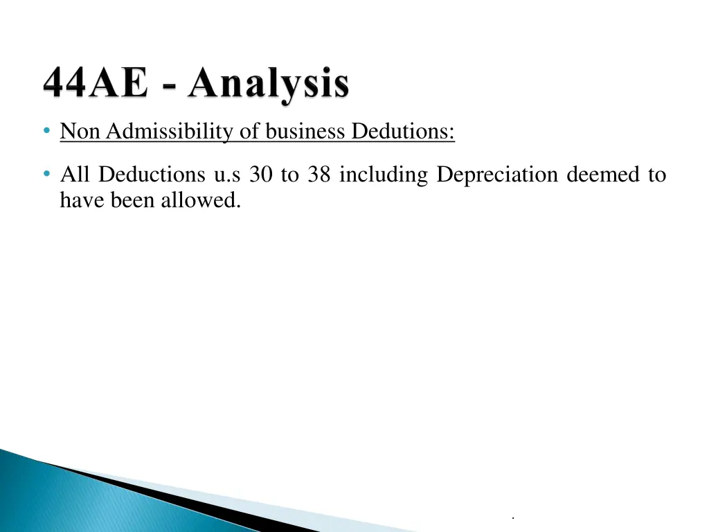 non admissibility of business dedutions