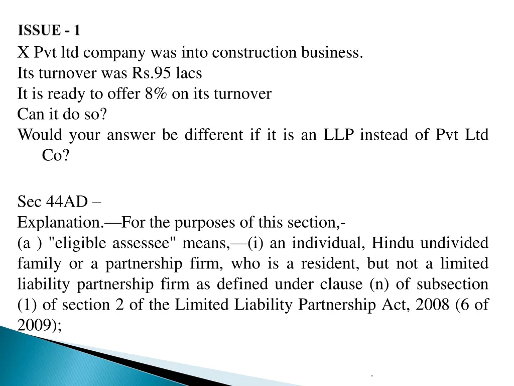 x pvt ltd company was into construction business