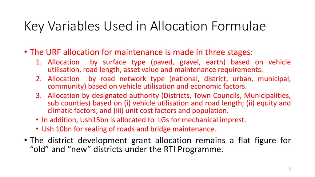 key variables used in allocation formulae