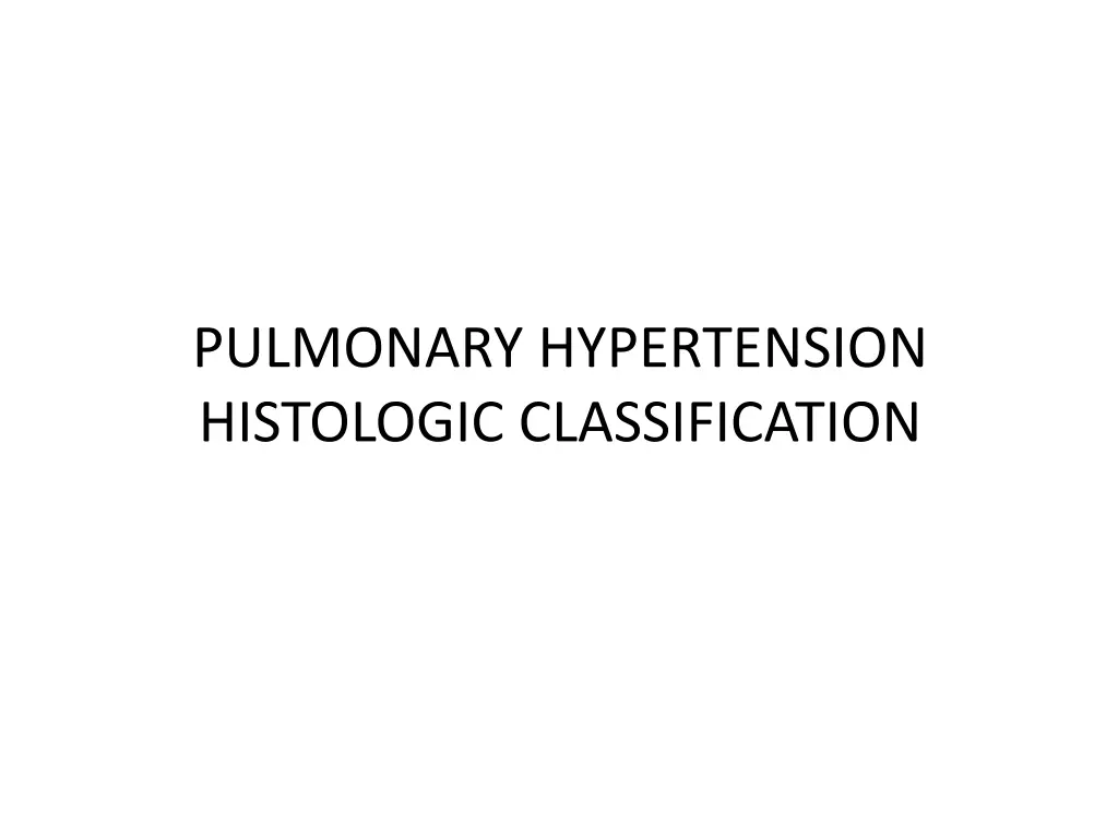 pulmonary hypertension histologic classification