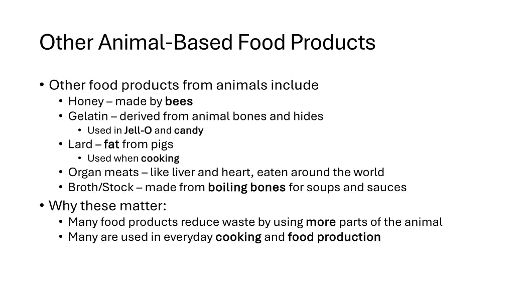 other animal based food products