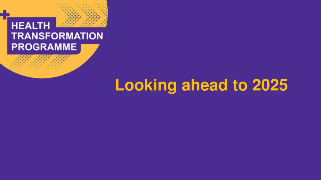looking ahead to 2025