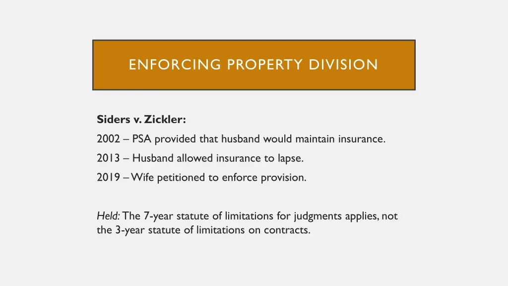 enforcing property division