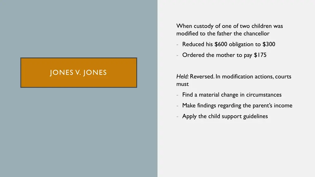 when custody of one of two children was modified