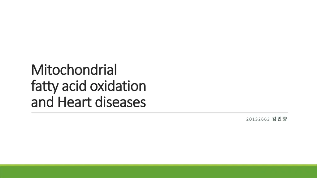 mitochondrial mitochondrial fatty fattyacid