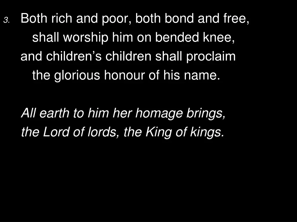 3 both rich and poor both bond and free shall