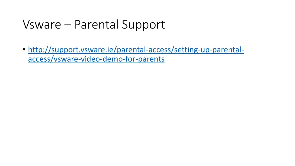vsware parental support