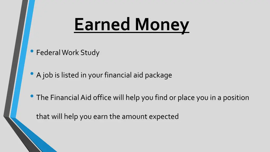 earned money