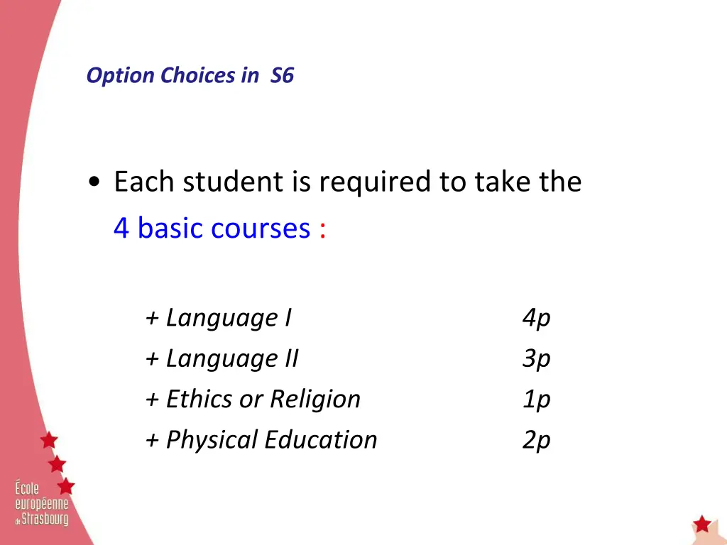 option choices in s6