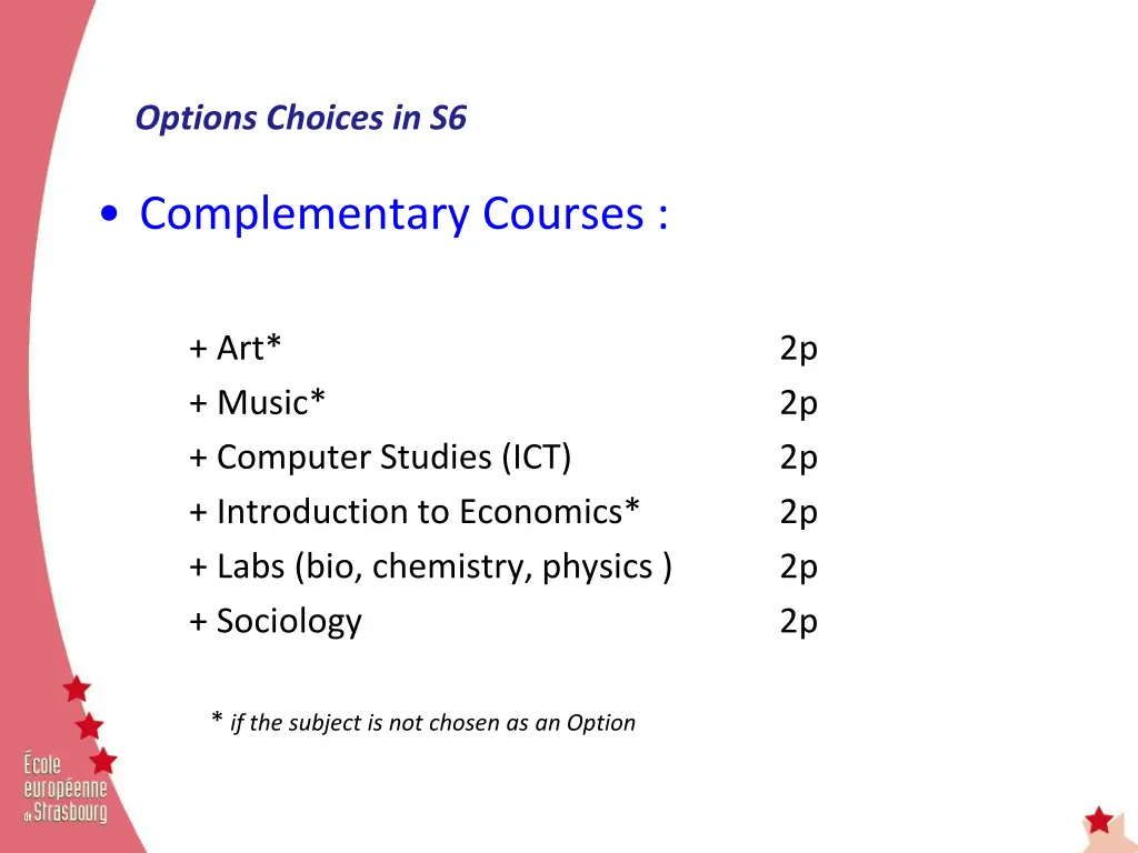 options choices in s6