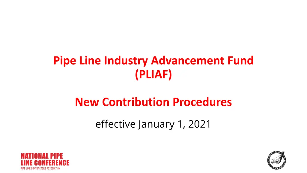 pipe line industry advancement fund pliaf