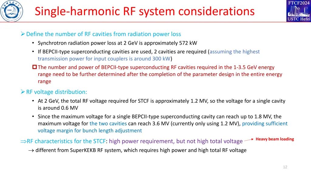 single harmonic rf system considerations