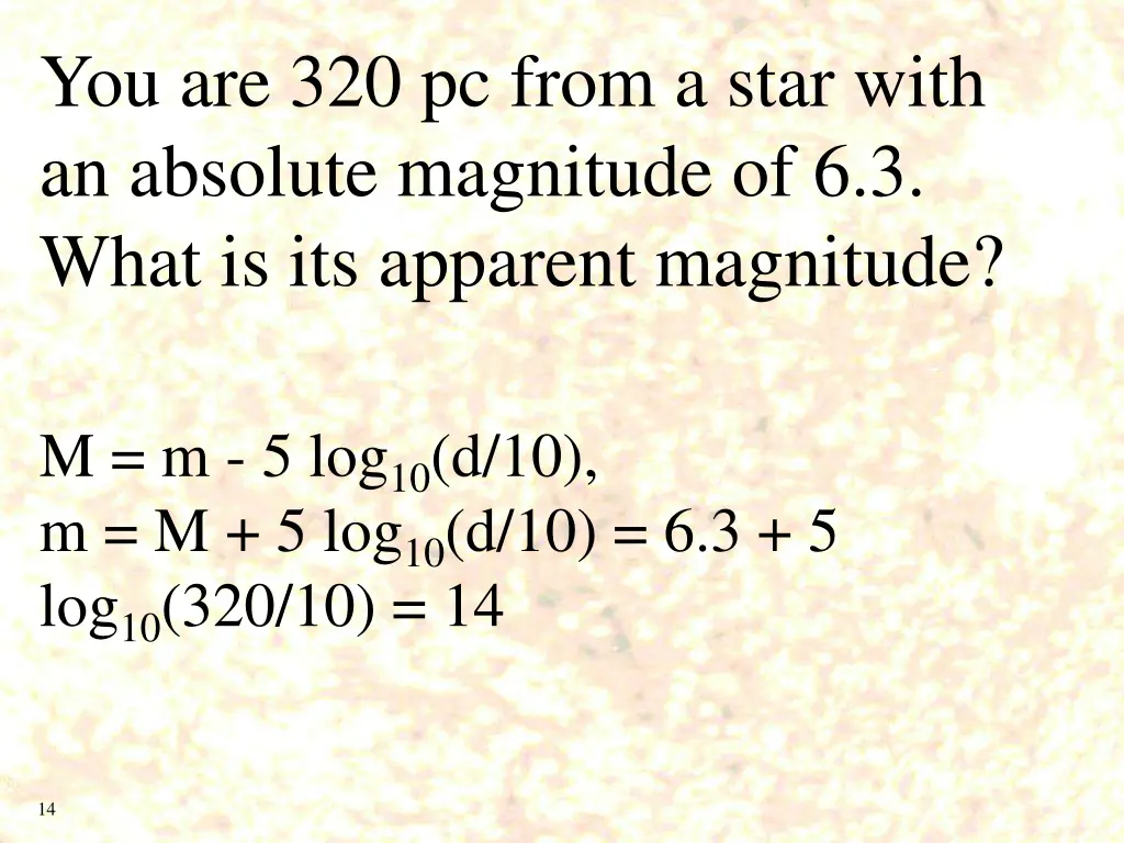 you are 320 pc from a star with an absolute