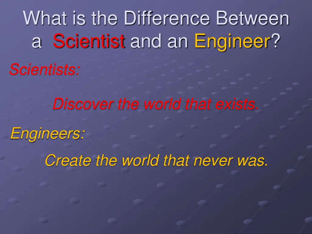 what is the difference between a scientist