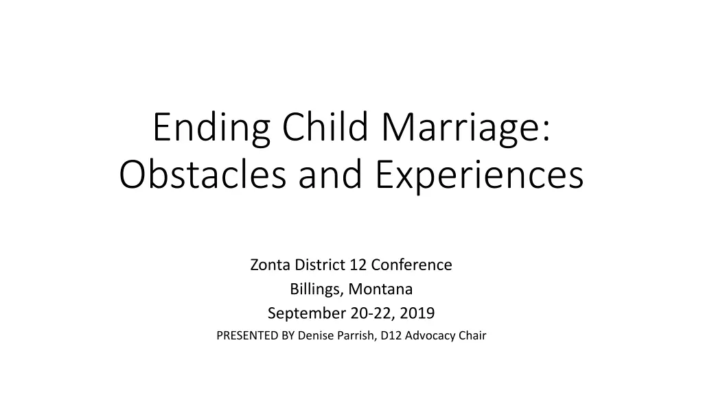 ending child marriage obstacles and experiences