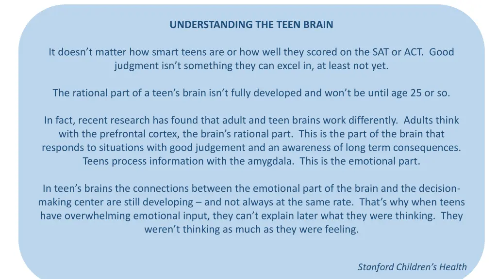 understanding the teen brain