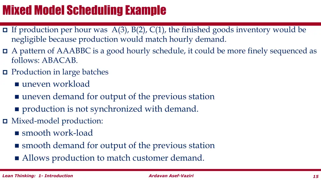 mixed model scheduling example