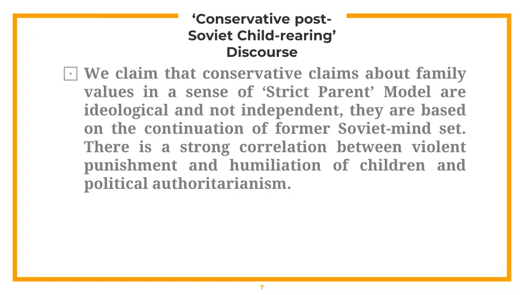 conservative post soviet child rearing discourse
