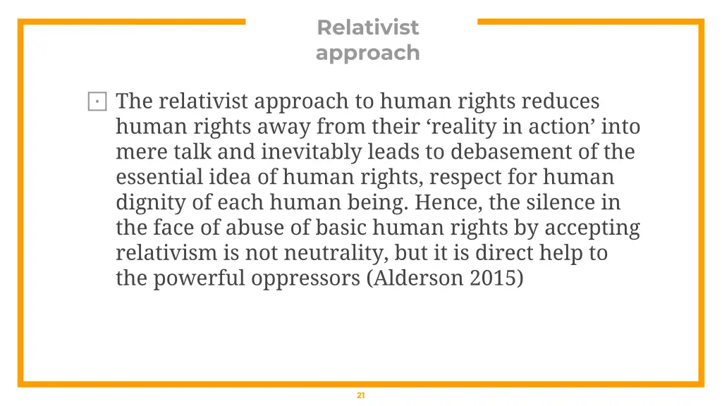 relativist approach
