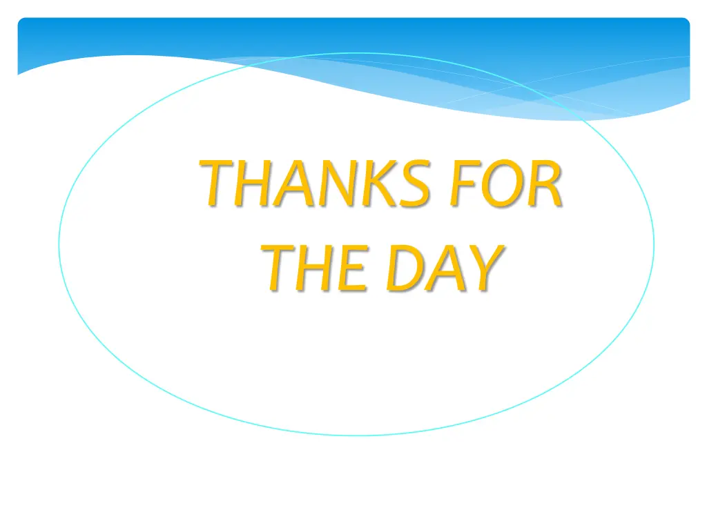 thanks for the day
