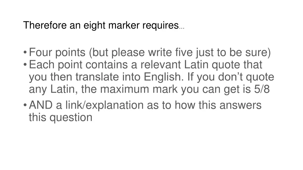 therefore an eight marker requires