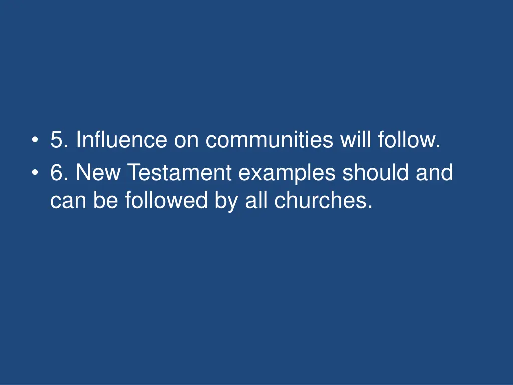 5 influence on communities will follow